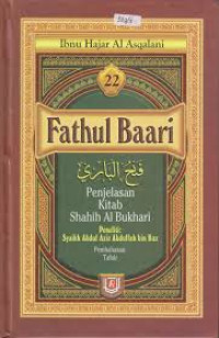 Image of Fathul Baari; Penjelasan Kitab Shahih Al Bukhari Buku 22