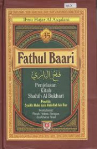 Image of Fathul Baari; Penjelasan Kitab Shahih Al Bukhari Buku 35