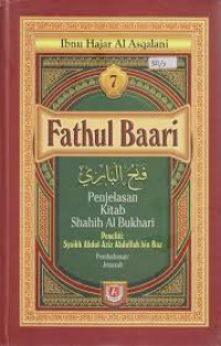 Image of Fathul Baari; Penjelasan Kitab Shahih Al Bukhari Buku 7