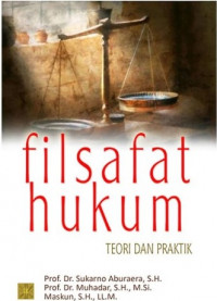 Image of Filsafat Hukum : Teori dan praktik