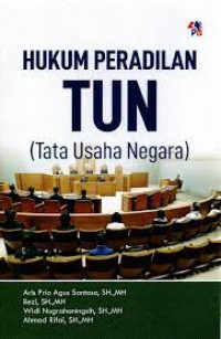 Image of Hukum Peradilan TUN ( Tata USaha Negara)