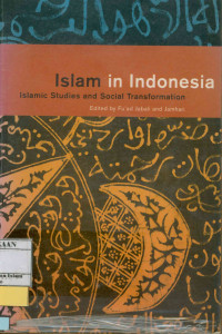 Image of Islam in Indonesia, Islamic Studies And Social Transformation