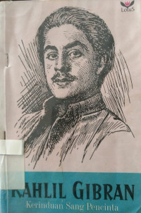 Image of Kahlil Gibran : Kerinduan sang Pencinta