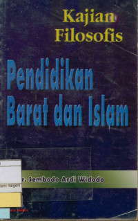 Image of Kajian Filosofis Pendidikan Barat dan Islam