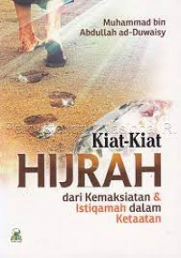 Image of Kiat-kiat hijrah dari kemaksiatan istiqamah dalam ketaatan