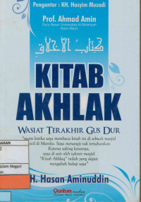 Image of Kitab Akhlak : Wasiat terakhir Gus Dur