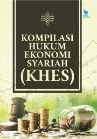 Image of Kompilasi hukum ekonomi syariah (khes)
