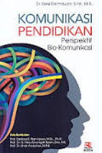 Image of Komunikasi pendidikan : Perspektif bio-komunikasi