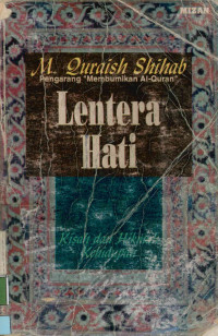 Image of Lentera Hati : Kisah dan hikmah kehidupan