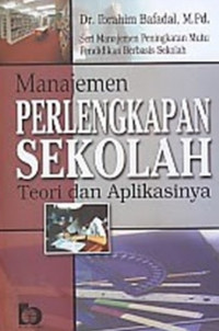 Image of Manajemen Perlengkapan Sekolah: Teori dan Aplikasinya