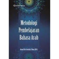 Image of Metodologi Pembelajaran Bahasa Arab