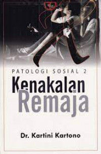 Image of Patologi Sosial 2; Kenakalan Remaja