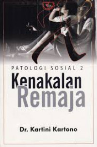 Image of Patologi Sosial 2; Kenakalan Remaja
