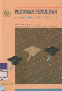 Image of Pedoman Penulisan Skripsi,Tesis,dan Disertasi,