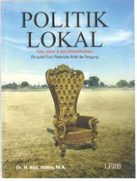 Image of Politik lokal : Pola, aktor & alur dramatikalnya