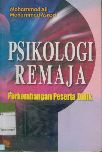 Image of Psikologi Remaja; Perkembangan Peserta Didik