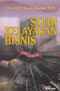 Image of Studi Kelayakan Bisnis ; Edisi Revisi
