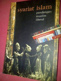 Image of Syariat Islam : Pandangan muslim liberal
