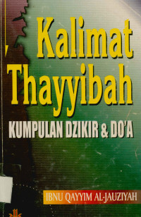 Image of Kalimat Thayyibah Kumpulan Dzikir Dan Do'a