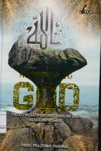 Image of Roadmap to god: Meniti Kesempurnaan Akhlak Dan Kesucian Rohani