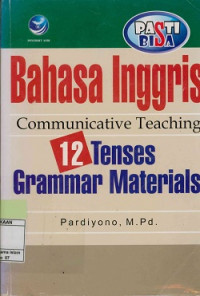Image of Bahasa Inggris  : Communicative teaching 12 Tenses Grammar Materials