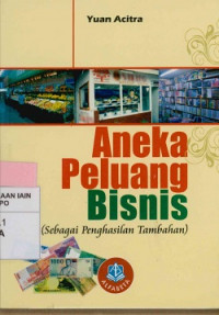 Image of Aneka Peluang Bisnis Sebagai Penghasilan Tambahan